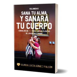 Imagen del libro Sana tu alma y sanará tu cuerpo